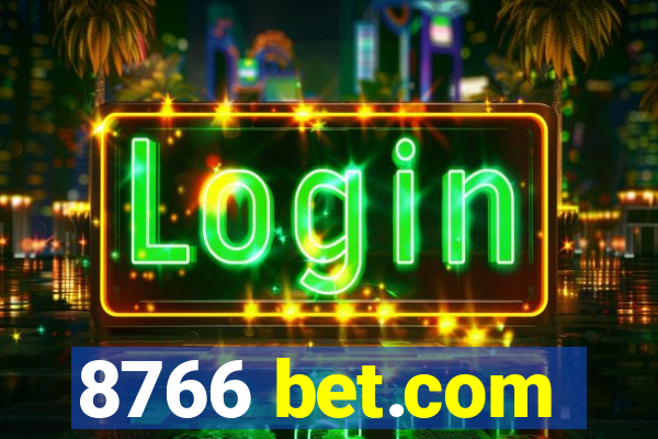 8766 bet.com